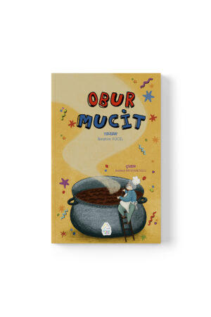 İbrahim Yücel - Obur Mucit