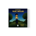 Esengül Dayan - Yıldız Avcıları