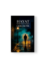Melike Cıldır - Hayat Kurgudan Daha Gerçektir