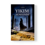 Oya Baykuş - Yıkım Senfonisi