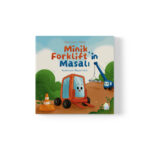 Şeymanur Koçlu - Minik Forklift’in Masalı