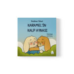 Neslihan Yüksel - Karamel’ in Kalp Aynası